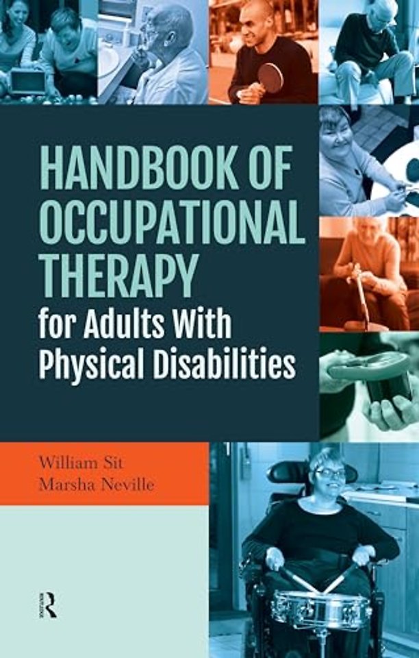 Handbook of Occupational Therapy for Adults with Physical Disabilities