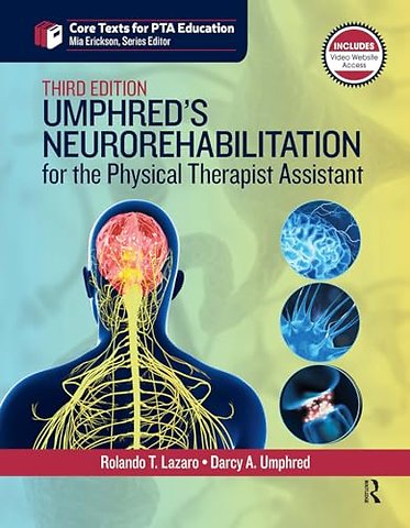 Umphred's Neurorehabilitation for the Physical Therapist Assistant