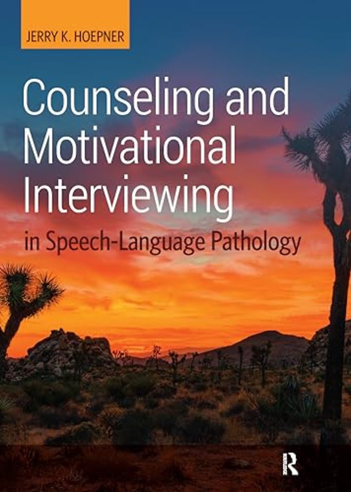Counseling and Motivational Interviewing in Speech-Language Pathology