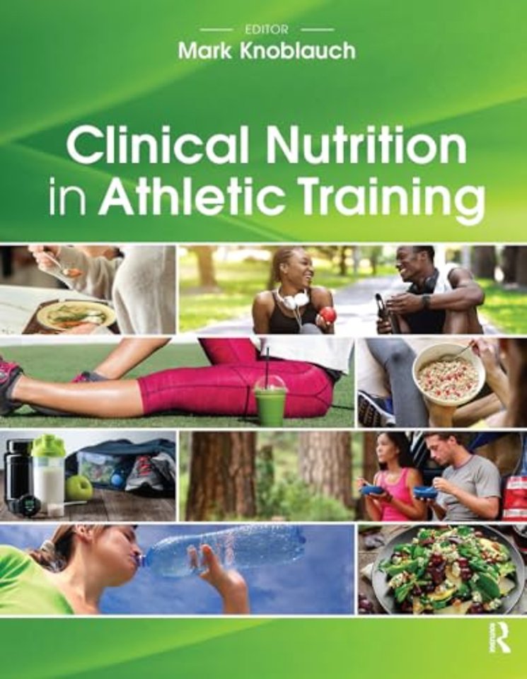 Clinical Nutrition in Athletic Training