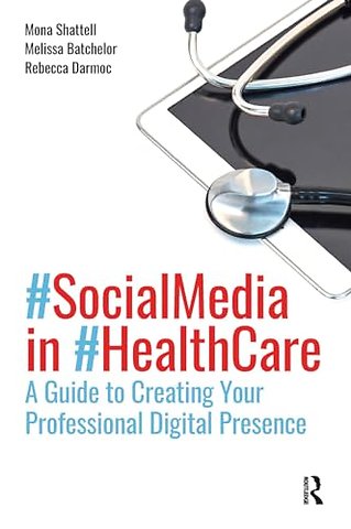 Social Media in Health Care