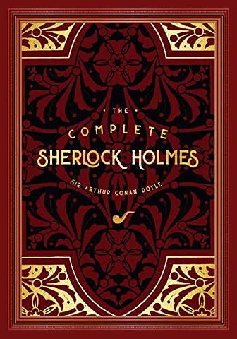 The Complete Sherlock Holmes