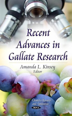 Recent Advances in Gallate Research