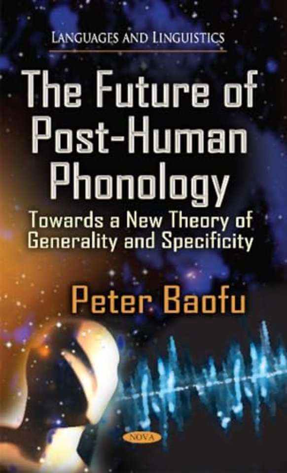 Future of Post-Human Phonology