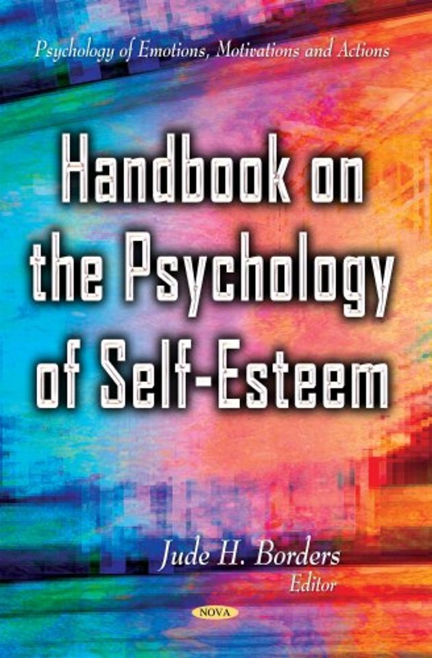 Handbook on the Psychology of Self-Esteem
