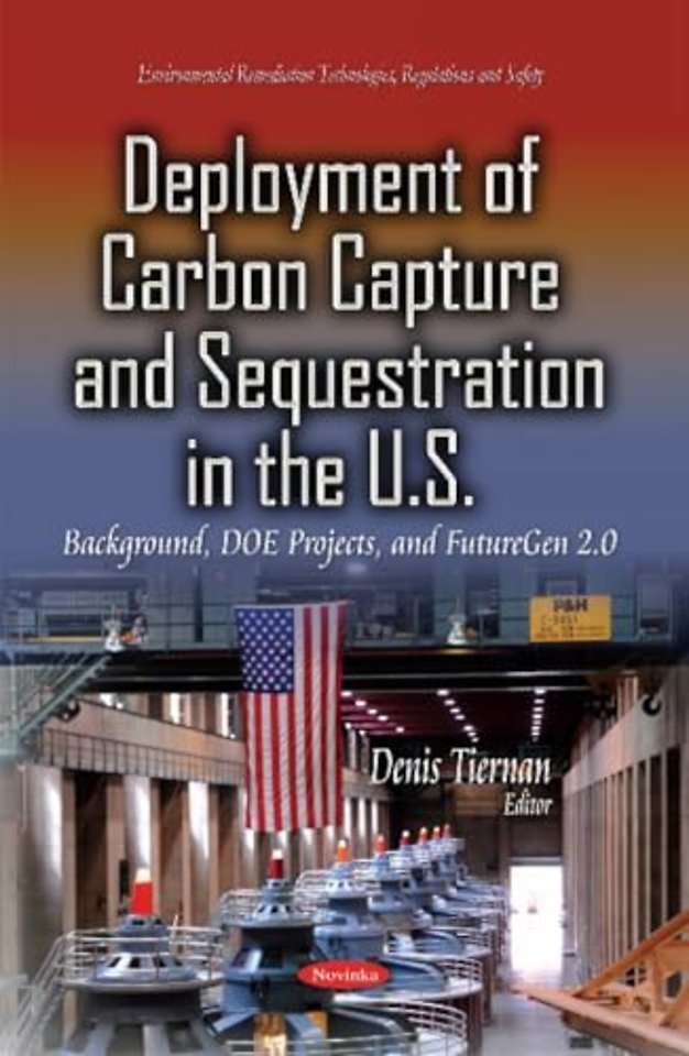 Deployment of Carbon Capture & Sequestration in the U.S.