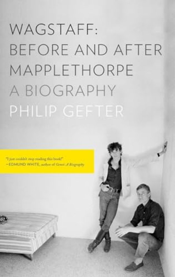Wagstaff: Before and After Mapplethorpe – A Biography