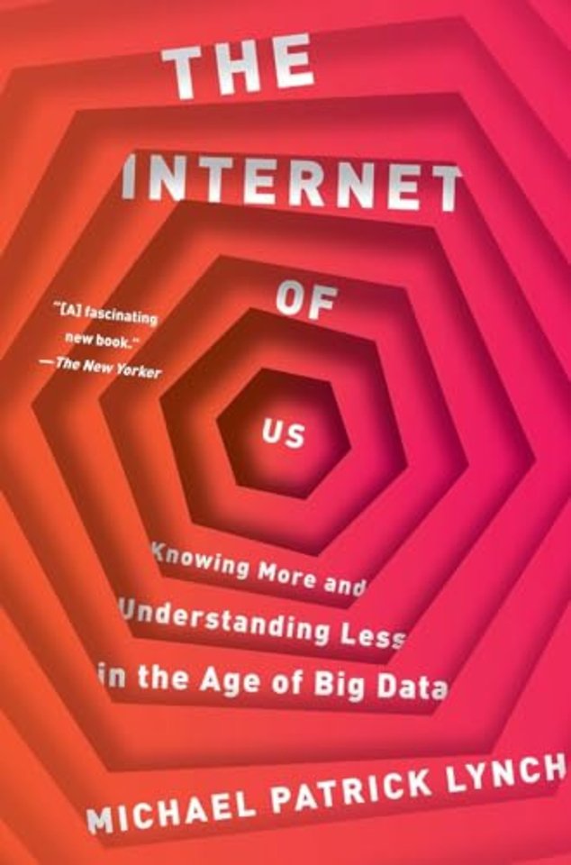 The Internet of Us