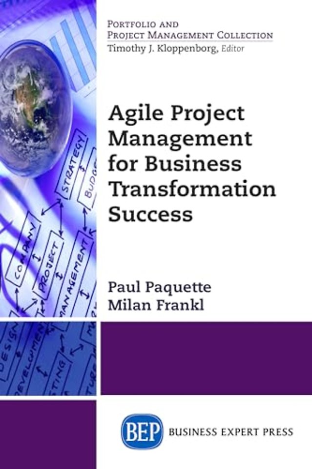 Agile Project Management for Business Transformation Success