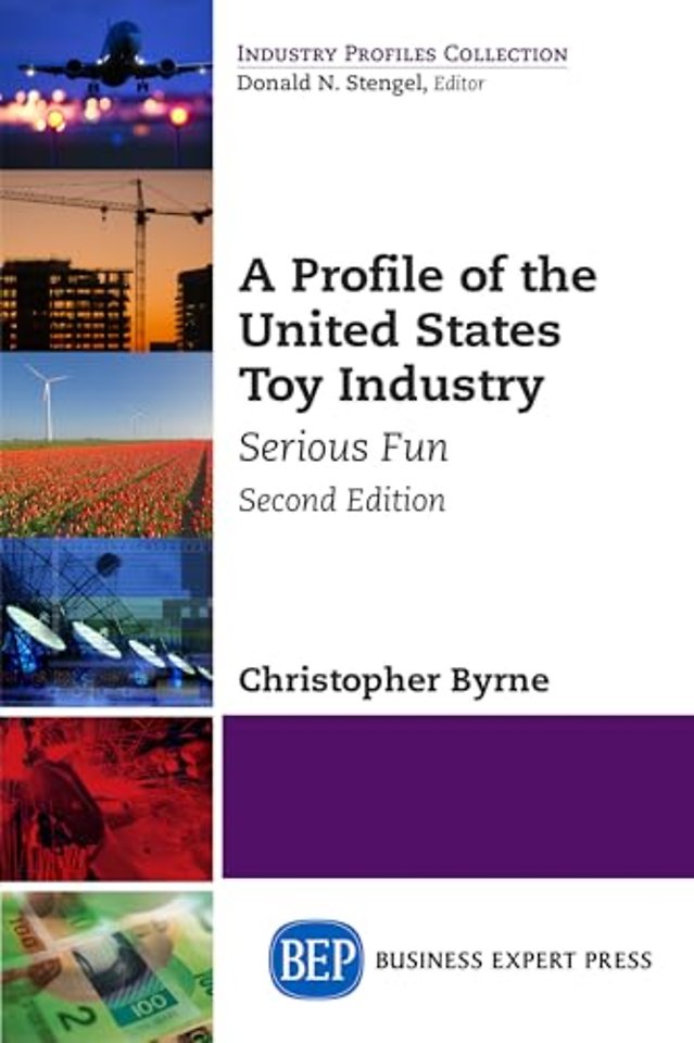 A Profile of the United States Toy Industry