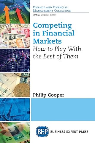 Competing in Financial Markets