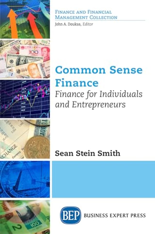Common Sense Finance – Finance for Individuals and Entrepreneurs