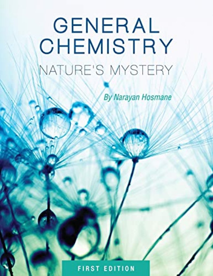 General Chemistry – Nature`s Mystery