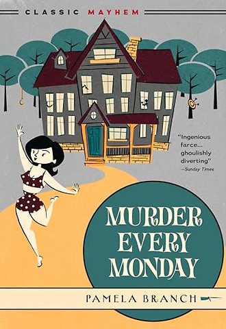 Murder Every Monday