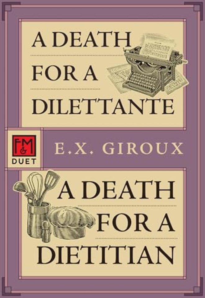 A Death for a Dilettante/A Death for a Dietician