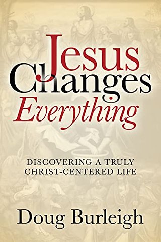 Jesus Changes Everything
