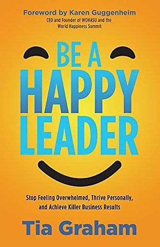 Be a Happy Leader
