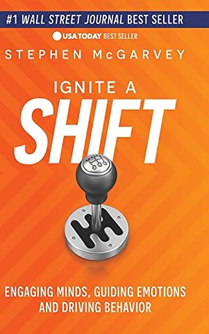 Ignite a Shift