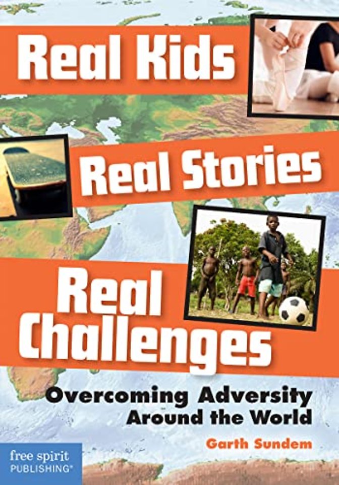 Real Kids, Real Stories, Real Challenges
