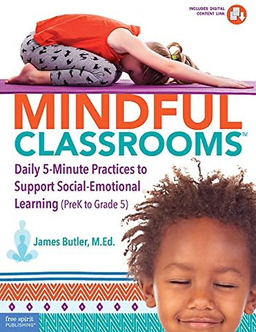 Mindful Classrooms™