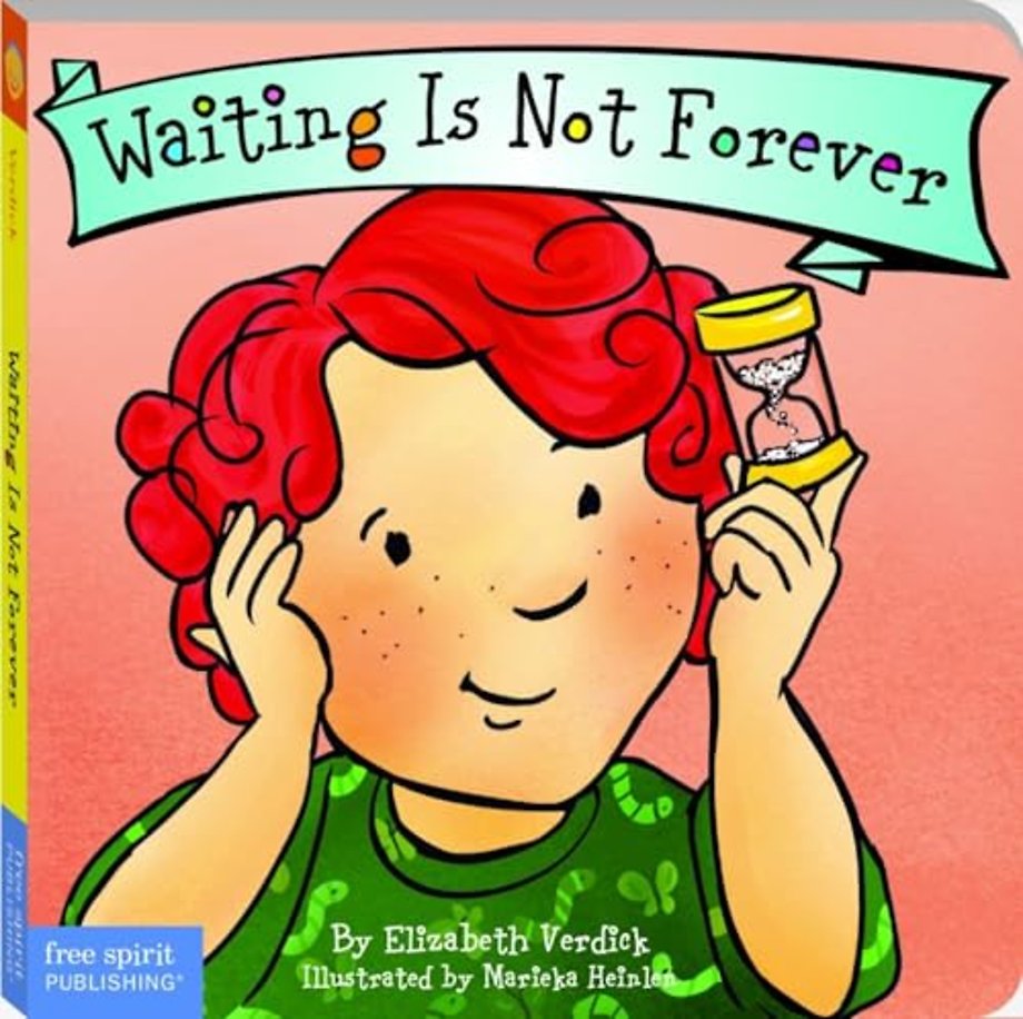 Waiting Is Not Forever Board Book
