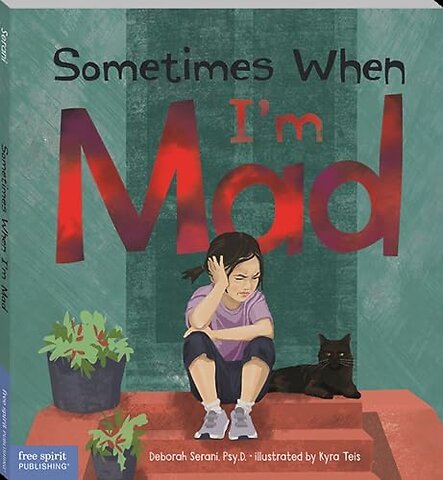Sometimes When I'm Mad