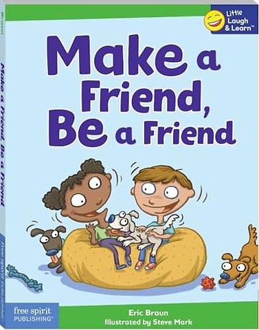 Make a Friend, Be a Friend