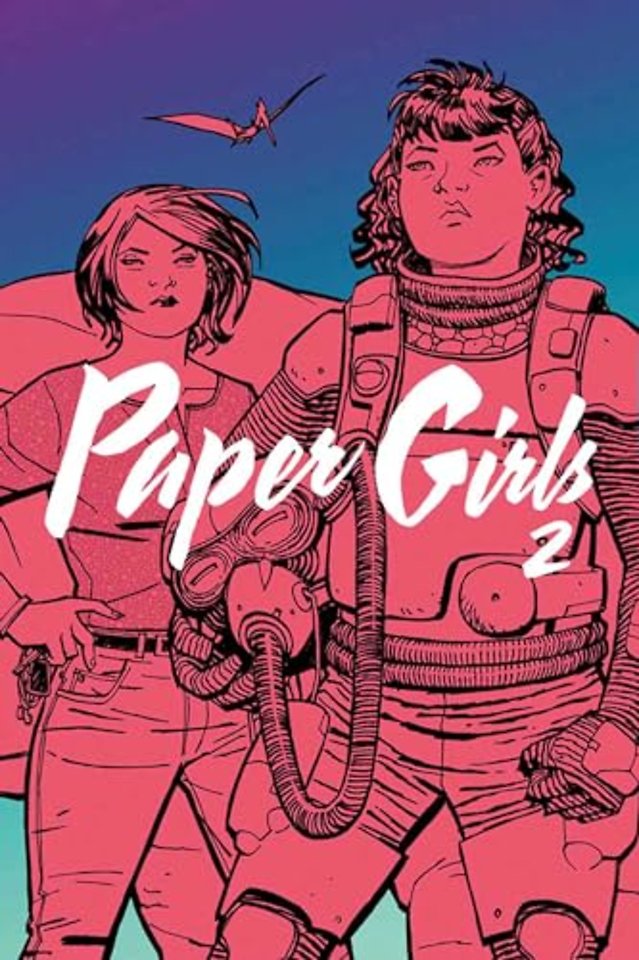 Paper Girls Volume 2