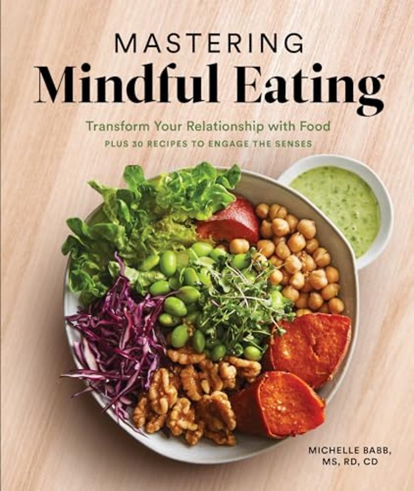 Mastering Mindful Eating