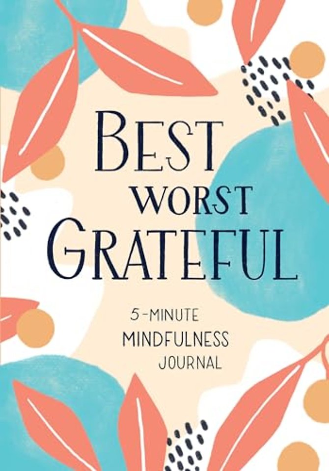 Best Worst Grateful