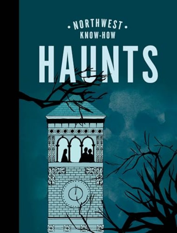 Northwest Know-How: Haunts