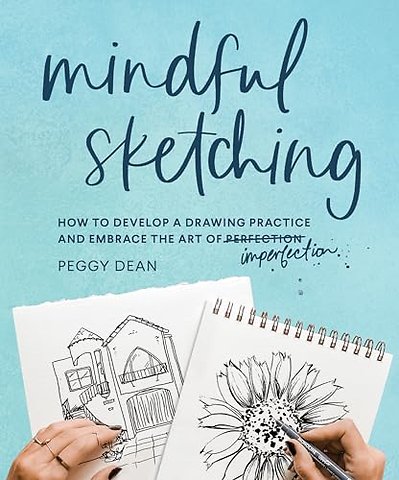 Mindful Sketching – A Drawing Book for Adults