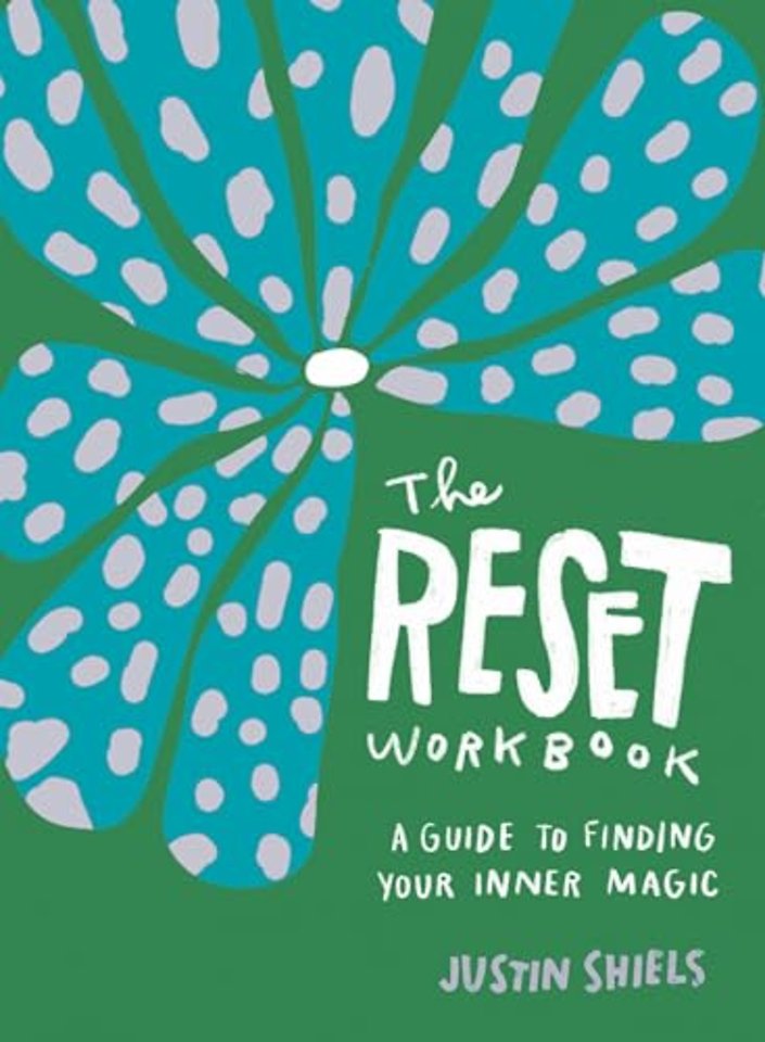 The Reset Workbook – A Guide to Finding Your Inner Magic