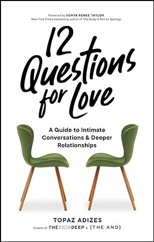 12 Questions for Love