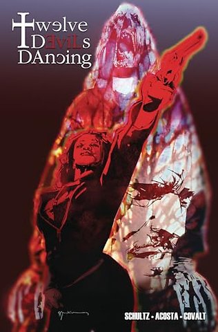 Twelve Devils Dancing Volume 1