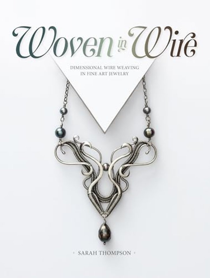 Woven in Wire
