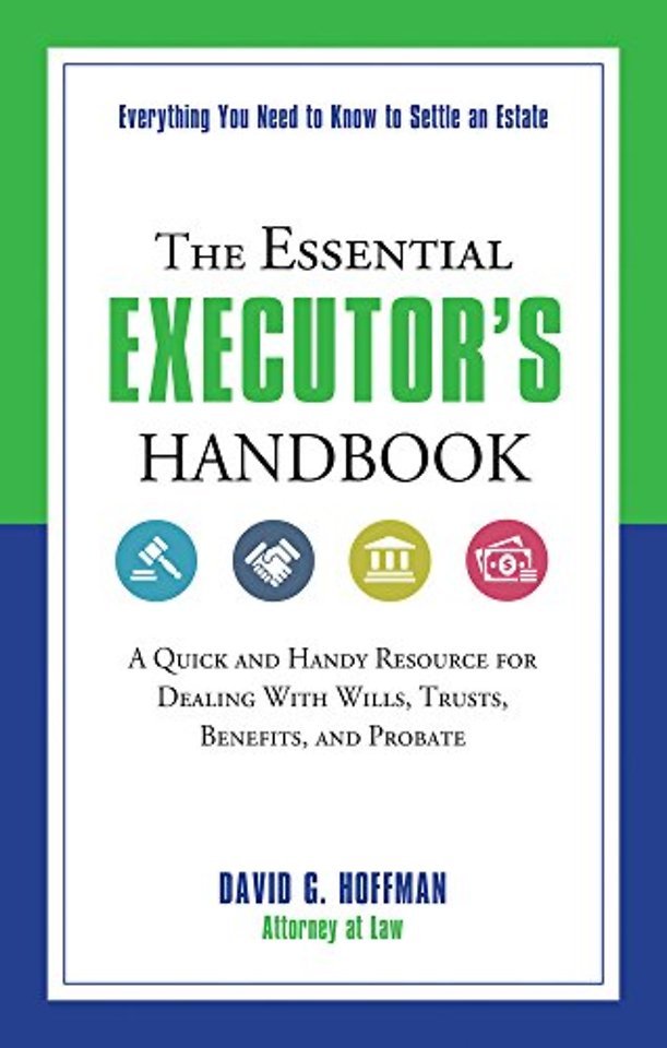 The Essential Executor's Handbook