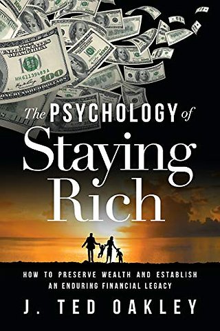 The Psychology of Staying Rich