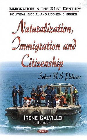 Naturalization, Immigration & Citizenship