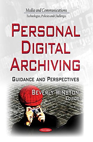 Personal Digital Archiving