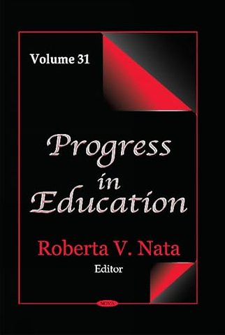 Progress in Education. Volume 31