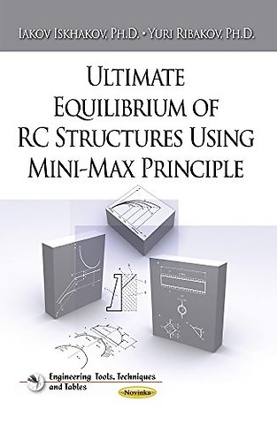 Ultimate Equilibrium of RC Structures Using Mini-Max Principle