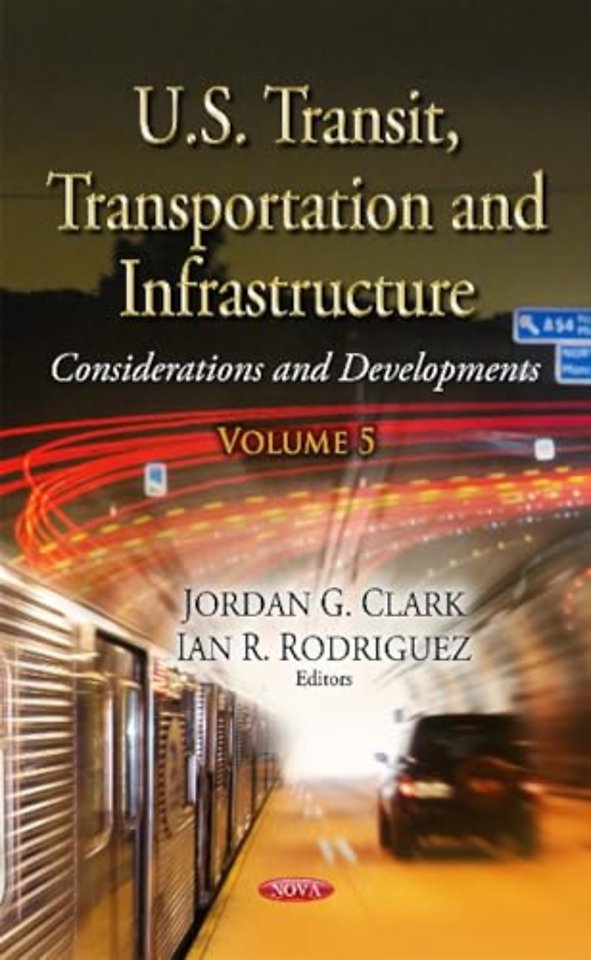 U.S. Transit, Transportation and Infrastructure