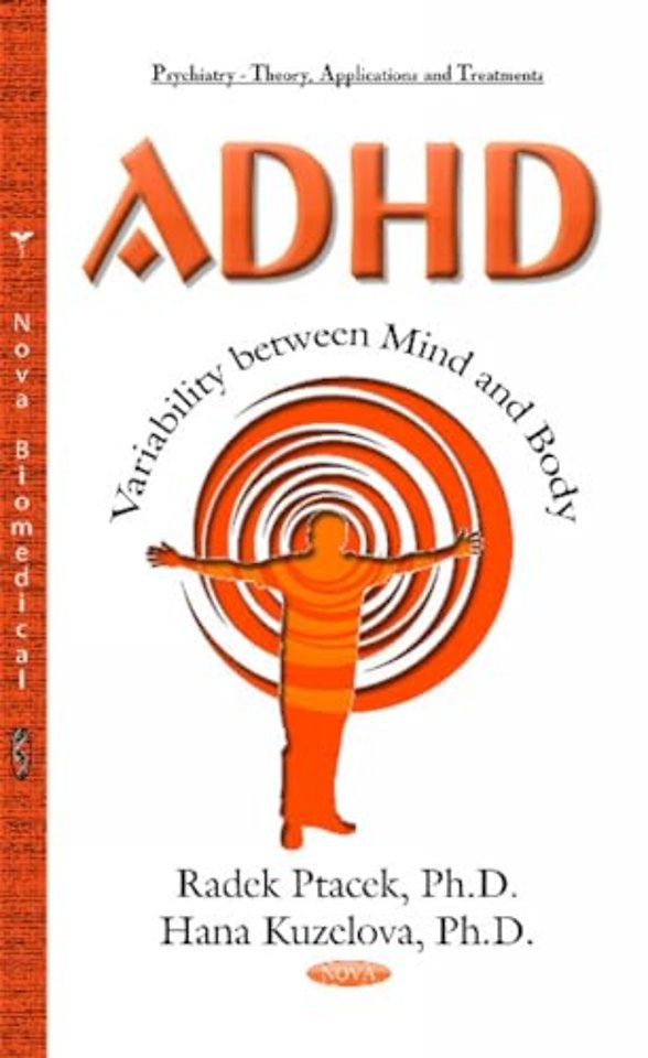 ADHD Variability Between Mind & Body