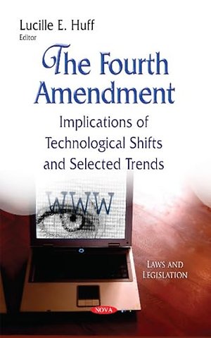 The Fourth Amendment