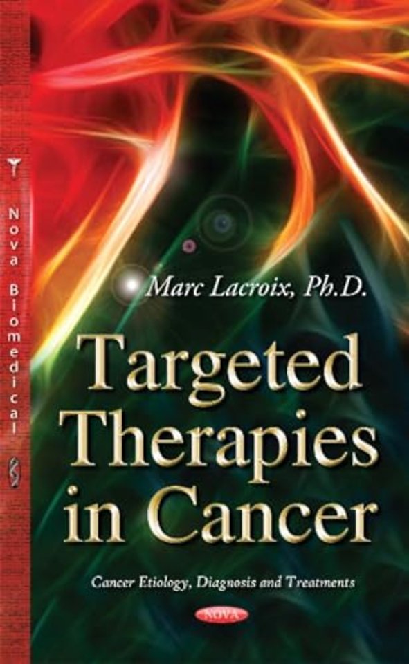 Targeted Therapies in Cancer