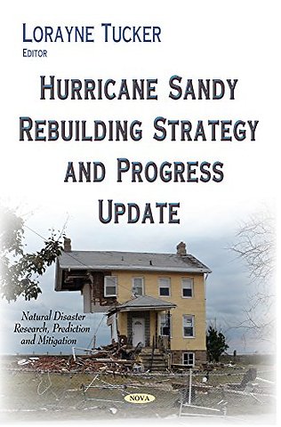 Hurricane Sandy Rebuilding Strategy & Progress Update