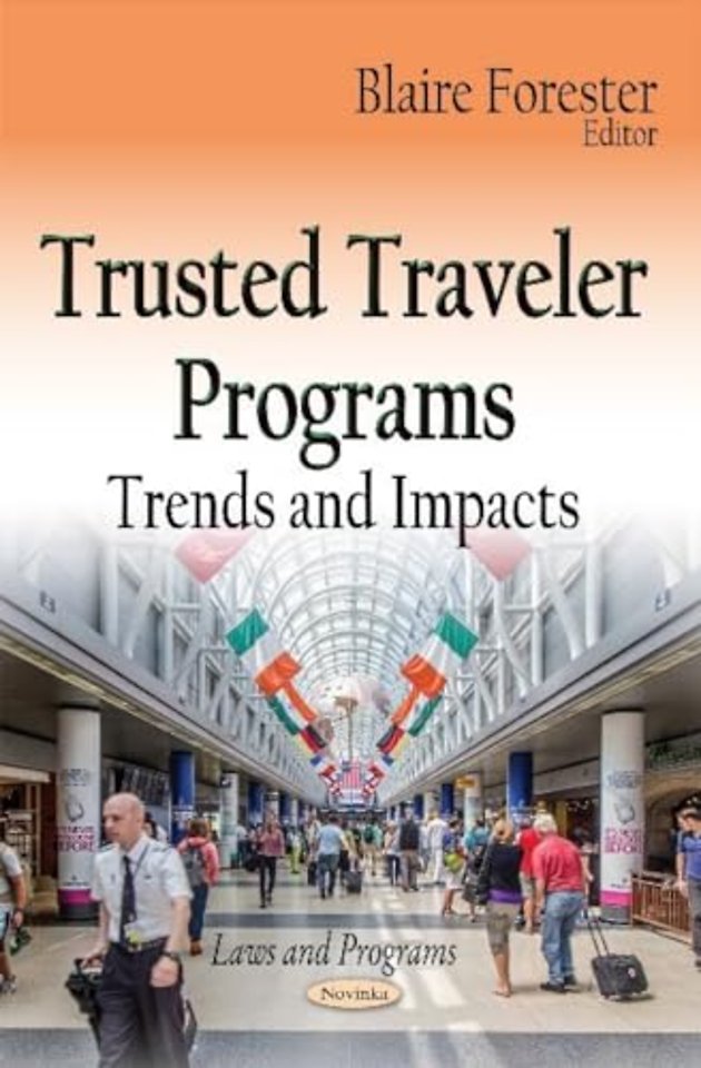Trusted Traveler Programs