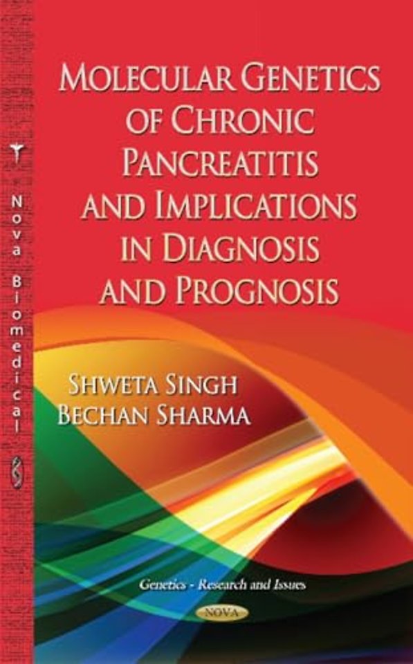 Molecular Genetics of Chronic Pancreatitis