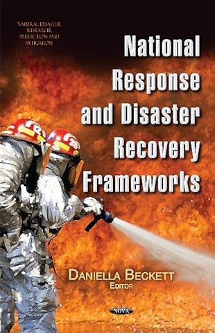National Response & Disaster Recovery Frameworks